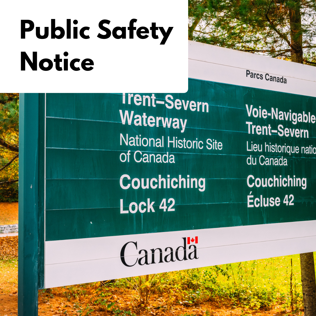 Public Safety Notice from Trent Severn Waterway