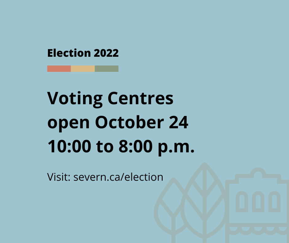 Voting Centres open October 24 from 10:00 a.m. to 8:00 p.m. 