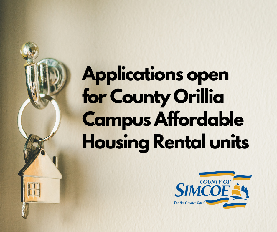 The Simcoe County Housing Corporation is announcing that online applications for residential rentals at the newly built County Orillia Campus have opened as of November 1st