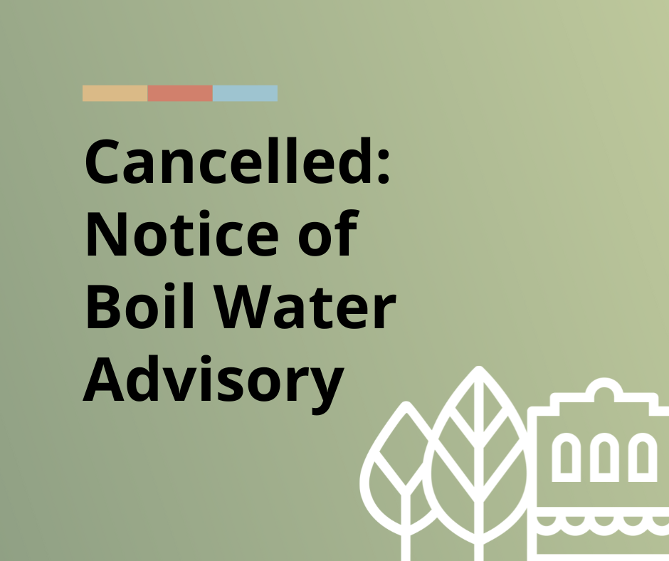 Cancellation of boil water advisory