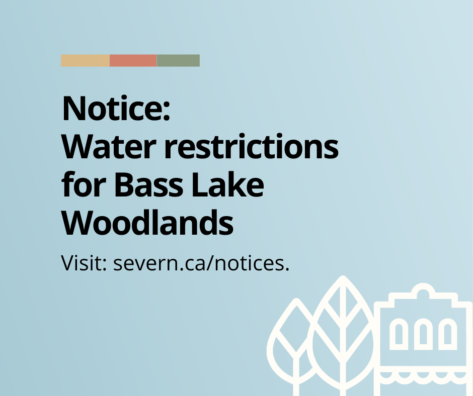 Notice of water restrictions for Bass Lake Woodlands