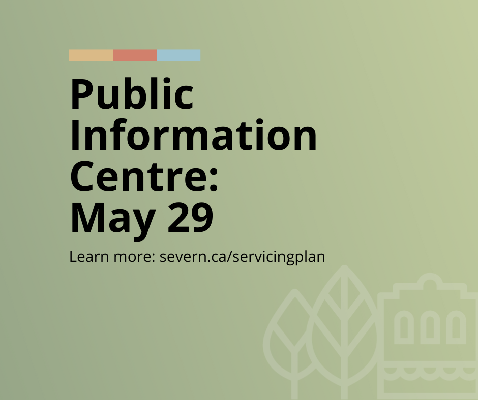 Public Information Centre on May 29 for the Servicing Master Plan