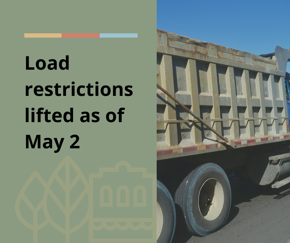 load restrictions lifted as of May 2