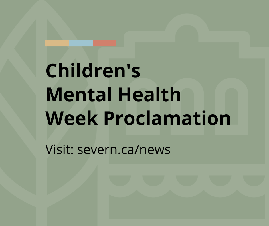 Severn proclaims May 1 to 7 as Children's Mental Health Week