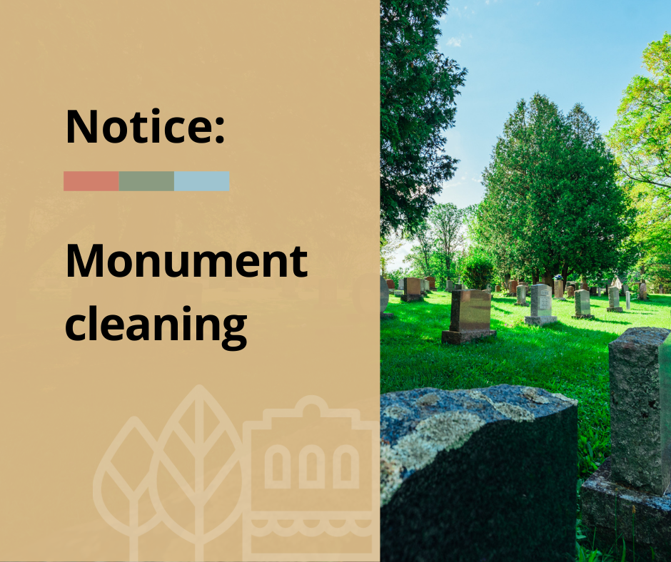 Notice of monument cleaning